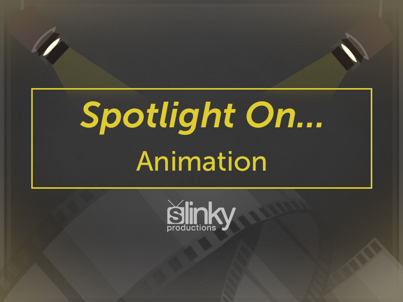 Spotlight on Animation